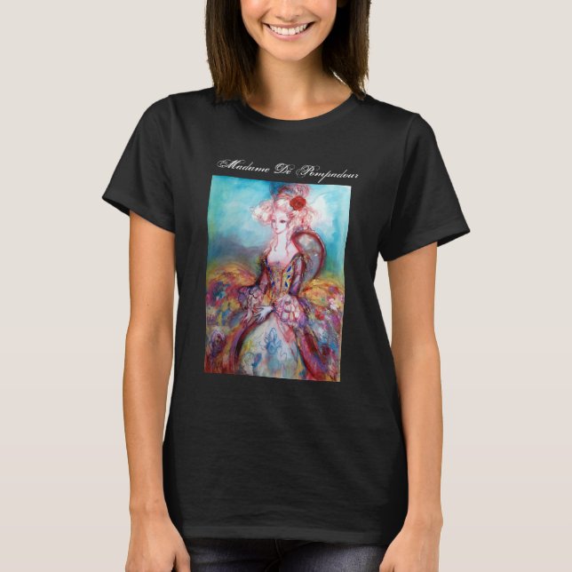 MADAME POMPADOUR, Elegante Schönheitsmode T-Shirt (Vorderseite)