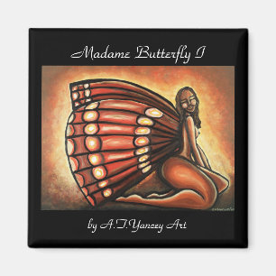 Madame Schmetterling I Magnet