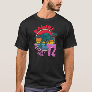 Mädchen 12. Geburtstag Rawr! Tyrannosaurus Rex I F T-Shirt