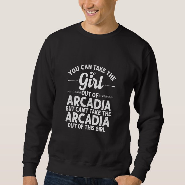 Mädchen aus Arcadia Ca California Funny Zuhause Ro Sweatshirt (Vorderseite)