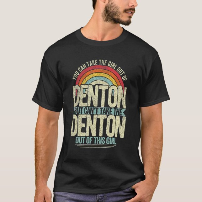 Mädchen aus Denton Texas Heimat Zuhause Denton_1 T-Shirt (Vorderseite)
