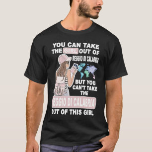 Mädchen aus Reggio Calabria Stadt Stolz Reggio Ka T-Shirt