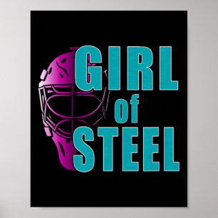 Mädchen aus Stahl – Hockey-Torhütergeist Poster
