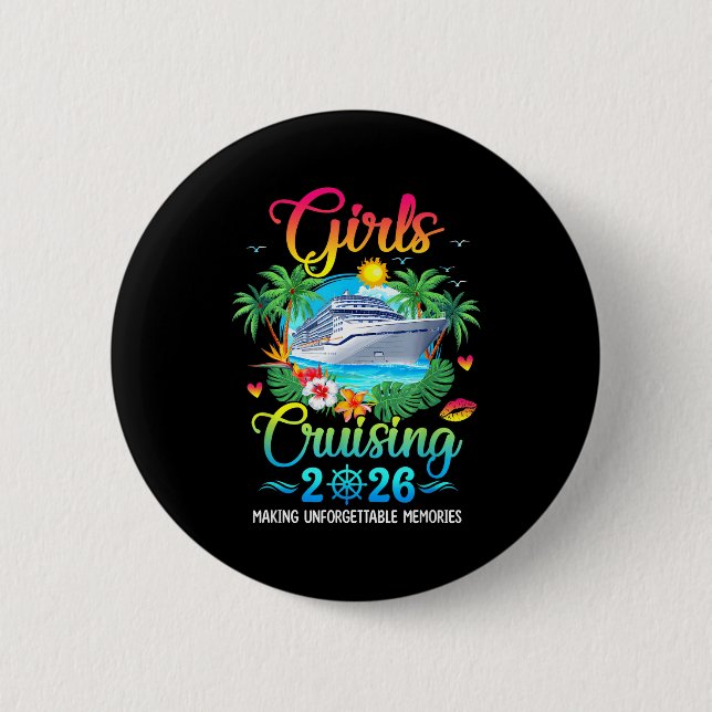 Mädchen cruisen 2026 Erinnerungen machen Schwester Button (Vorderseite)