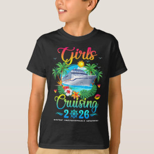 Mädchen cruisen 2026 machen Erinnerungen Schwester T-Shirt