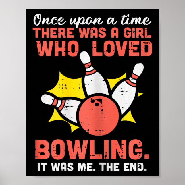 Mädchen, das Bowling liebte, Bowlingbahn Frauen Mä Poster (Vorne)