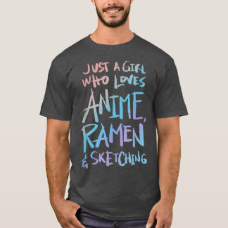 Mädchen, die Anime, Ramen und Skizzen Liebe 390 T-Shirt
