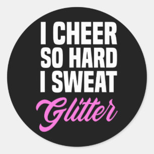 Mädchen, die ich heiße so hart ich Schwitzen Glitz Runder Aufkleber