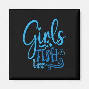 Mädchen fischen auch Angeln Jagen Fischen Magnet