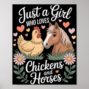 Mädchen Frauen Bauern Nur Ein Mädchen Das Hühner L Poster