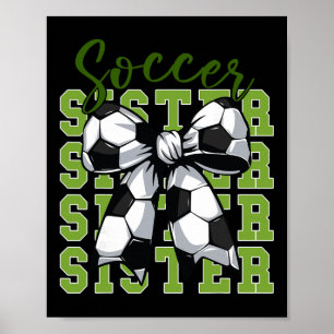Mädchen Fußball Schwester Kokette Schleife Fußball Poster