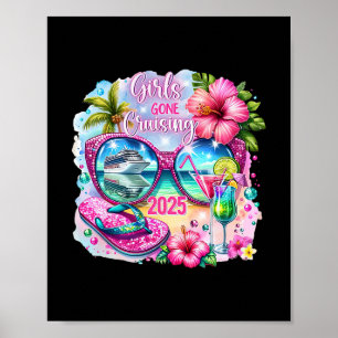 Mädchen Gone Cruising 2025 Urlaub 2025 Tropisch Gi Poster