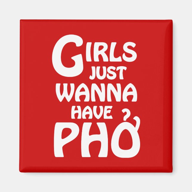 Mädchen haben nur gerne Phở Magnet (Vorne)