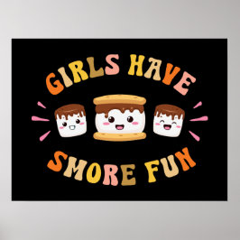 Mädchen haben s lustigere Kawaii Camping Smores Ge Poster