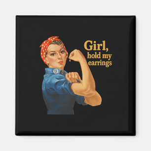 Mädchen halten meine Ohrringe gegen Trump Rosie Th Magnet