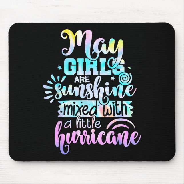 Mädchen im Mai sind Sonnenschein gemischt mit ein  Mousepad (Vorne)