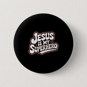 Mädchen Jesus ist mein Superheld Christlicher Klei Button