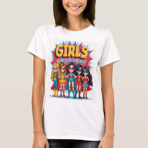 Mädchen können den Tag Gerettet - Empowerment und  T-Shirt