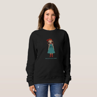 Mädchen können mehr.. Punkt - limitierte Auflage 7 Sweatshirt