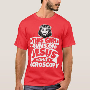 Mädchen läuft auf Jesus und Mikroskopie T-Shirt