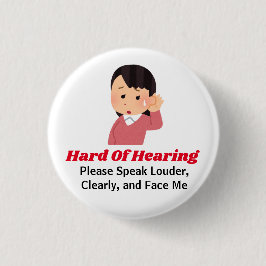 Mädchen mit schwerem Gehör Button