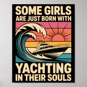 Mädchen mit Segel-Seelen Boot Königin Party Kreuzf Poster