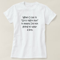 "MÄDCHEN NACHT AUS" BEDEUTET KEINE BRA