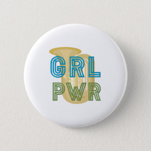 (Mädchen-Power) GRL PWR - Tuba Button