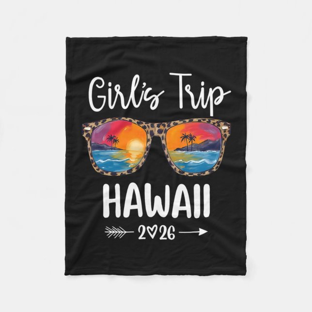 Mädchen Reise 2026 Hawaii Mädchen Wochenende Somme Fleecedecke (Vorderseite)