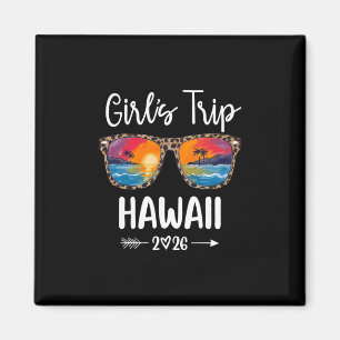 Mädchen Reise 2026 Hawaii Mädchen Wochenende Somme Magnet