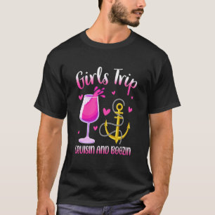 Mädchen Reise Cruisin und Boozin Trink Kreuzfahrts T-Shirt