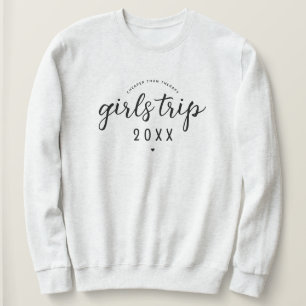 Mädchen reisen billiger als Therapieferien Sweatshirt