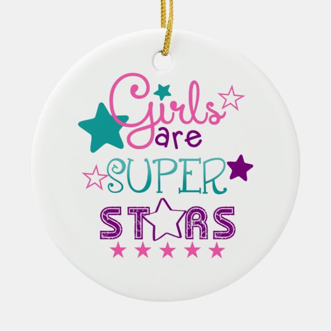 Mädchen sind Supersterne Keramik Ornament (Vorne)