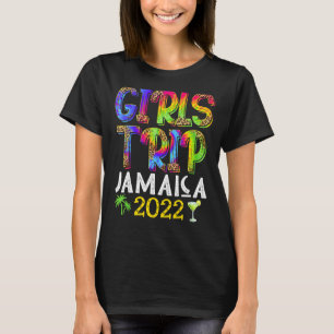 Mädchen-Trip Jamaika 2022 Junggesellinnenabschied T-Shirt