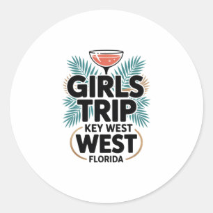 Mädchen-Trip Key West Frauen Mädchen beste Freundi Runder Aufkleber