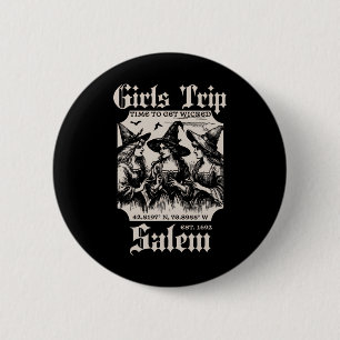 Mädchen Trip Salem 1692 sie vermissten eine Hexe Button