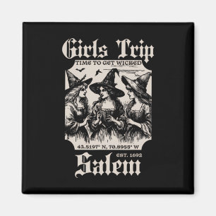 Mädchen Trip Salem 1692 sie vermissten eine Hexe Magnet