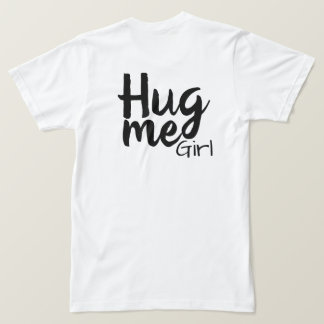 Mädchen umarmen T-Shirt