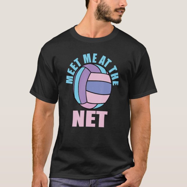 Mädchen Volleyball trifft mich auf der Net Volleyb T-Shirt (Vorderseite)