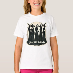 Mädchen werden Mädchen sein (Hexenschrift) T-Shirt