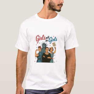 Mädchen werden Mädchenfeminismus Gleichberechtigun T-Shirt