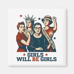 Mädchen werden weibliche Feminismus Frauen stärken Magnet