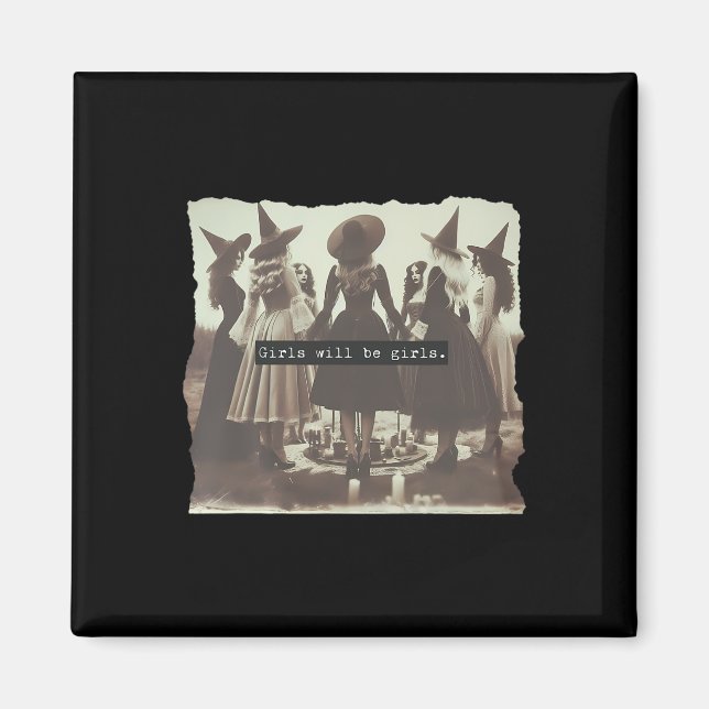 Mädchen wird Girl Funny Witch Hexe Vibes Hallowe Magnet (Vorne)