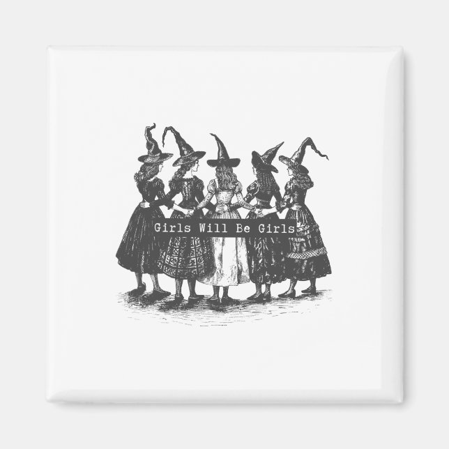 Mädchen wird Mädchen Hexerei Hexerei Spooky Saison Magnet (Vorne)
