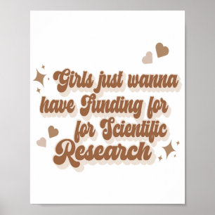 Mädchen wollen einfach nur Finanzierung für wissen Poster