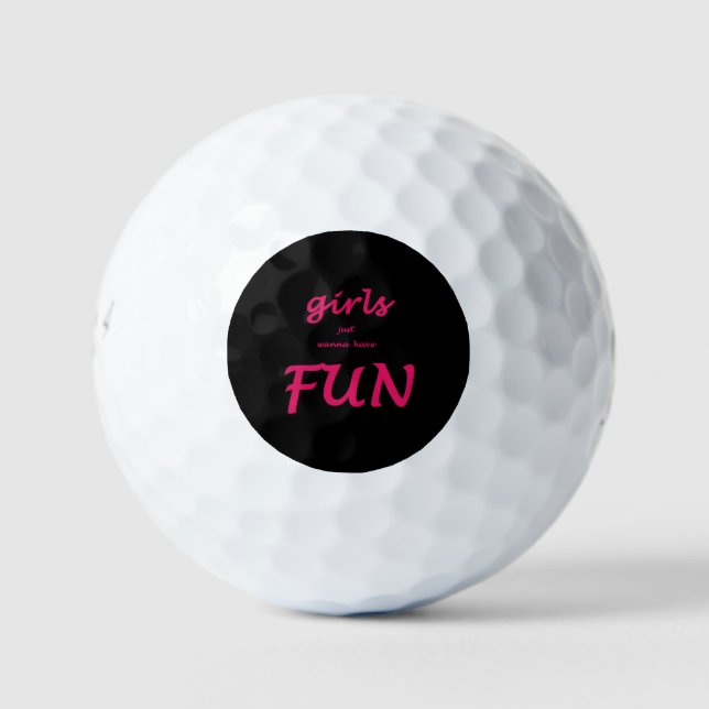 Mädchen wollen nur Spaß haben Golfball (Vorderseite)