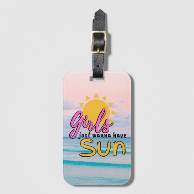 Mädchen wollen nur Sun Beach Personalisiert haben Gepäckanhänger (Vorderseite Vertikal)