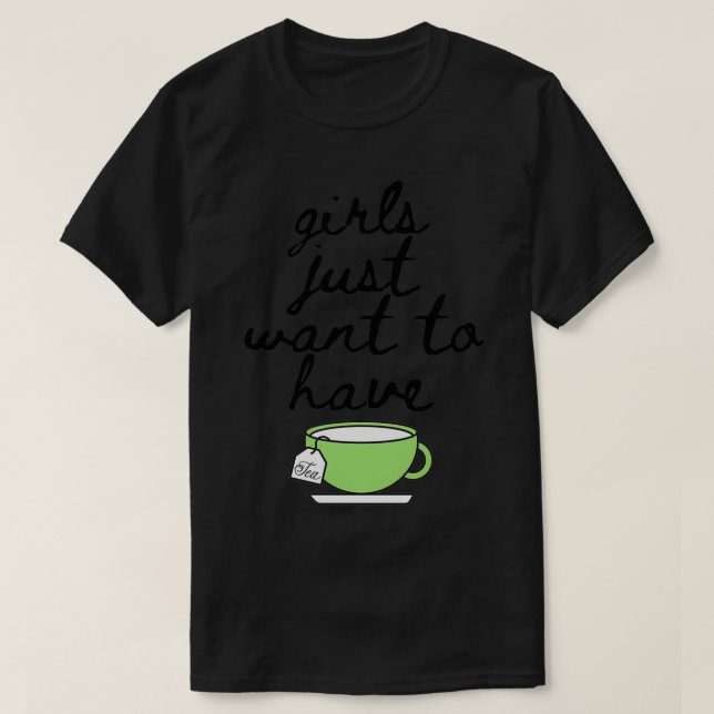 Mädchen Wollte einfach, Tee Lover Tasse Cup trinke (Design vorne)