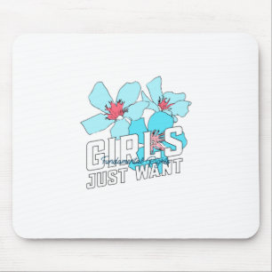 Mädchen Wollte nur Grundrechte Mousepad