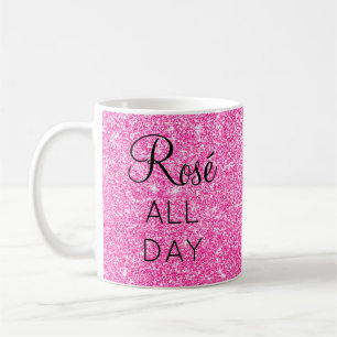 Mädchenhaft hübsche Rosé den ganzen Tag Heißrosa G Kaffeetasse